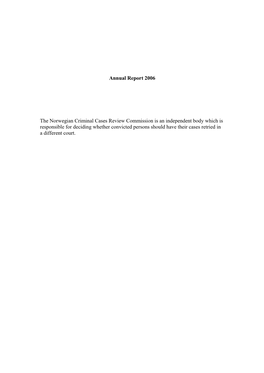 Annual Report 2006 the Norwegian Criminal Cases Review