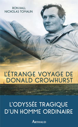 L'étrange Voyage De Donald Crowhurst