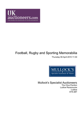 Football, Rugby and Sporting Memorabilia Thursday 08 April 2010 11:30