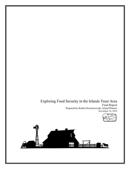 Exploring Food Security in the Islands Trust Area, Final Report
