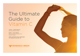 The Ultimate Guide to Vitamin C