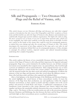 Silk and Propaganda — Two Ottoman Silk Flags and the Relief of Vienna, 1683 Barbara Karl