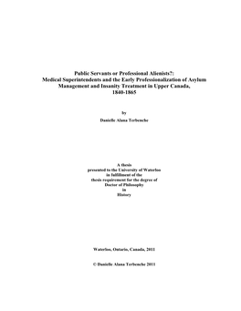 Medical Superintendents and the Early Professionalization of Asylum Management and Insanity Treatment in Upper Canada, 1840-1865