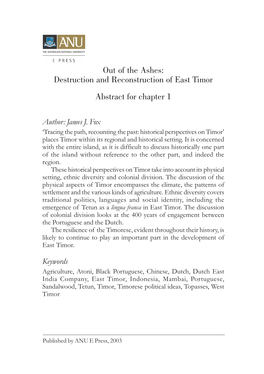 Tracing the Path, Recounting the Past: Historical Perspectives on Timor’ Places Timor Within Its Regional and Historical Setting