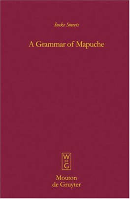 A Grammar of Mapuche