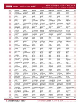 APM WINTER 2021 SCHEDULE Newscasts at the Top and Bottom of Each Hour