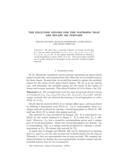 The Excluded Minors for the Matroids That Are Binary Or Ternary