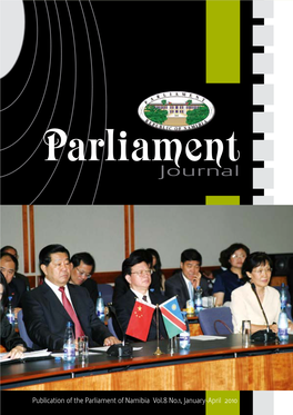 Parliamentpublication of Namibia Vol.8 No.1, 2010 January-April Parliament Journal Vol.8 No.1 2010 -April January 1