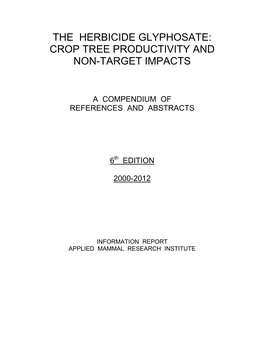 The Herbicide Glyphosate: Crop Tree Productivity and Non-Target Impacts