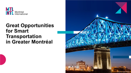 Great Opportunities for Smart Transportation in Greater Montréal