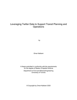 Leveraging Twitter Data to Support Transit Planning and Operations