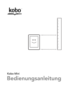 Benutzerhandbuch Kobo Mini Inhaltsverzeichnis