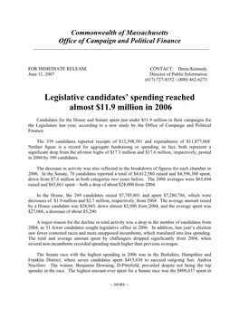 Legislative Candidates' Spending Reached Almost $11.9 Million in 2006