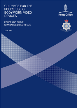 Guidance for the Police Use of Body-Worn Video Devices