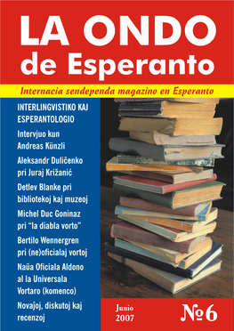 La Ondo De Esperanto, 2007, N-Ro 6 (162)