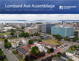 Lombard Ave Assemblage 3114, 3118, 3120, 3128LOMBARD AVE, EVERETT