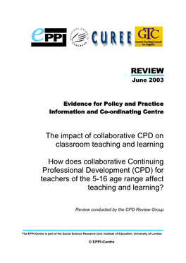 How Does Collaborative CPD for Teachers of the 5-16 Age Range Affect Teaching and Learning?