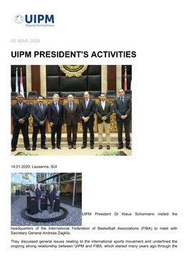 Uipm President's Activities