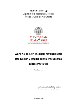 Wang Xiaobo, Un Ensayista Revolucionario (Traducción Y Estudio De Sus Ensayos Más Representativos)