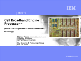 Cell Broadband Engine Processor TM