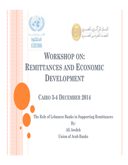 The Role of Lebanese Banks in Supporting Remittances