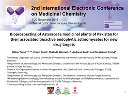 Bioprospecting of Asteraceae Medicinal Plants of Pakistan for Their Associated Bioactive Endophytic Actinomycetes for New Drug Targets