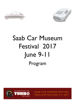 Saab Car Museum Festival 2017 June 9-11 Program Welcome