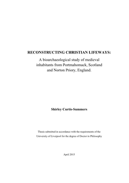 Reconstructing Christian Lifeways: a Bioarchaeological Study of Medieval Inhabitants from Portmahomack, Scotland and Norton Priory, England