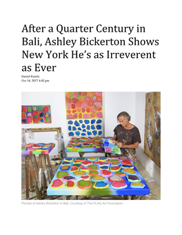 After a Quarter Century in Bali, Ashley Bickerton Shows New York He's As