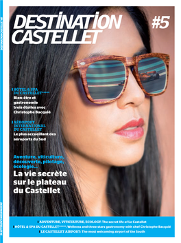 La Vie Secrète Sur Le Plateau Du Castellet DESTINATIONCASTELLET #5