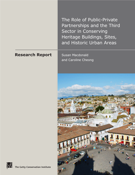 The Role of Public-Private Partnerships and the Third Sector in Conserving Heritage Buildings, Sites, and Historic Urban Areas