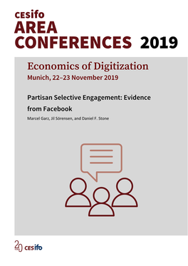 Partisan Selective Engagement: Evidence from Facebook Marcel Garz, Jil Sörensen, and Daniel F