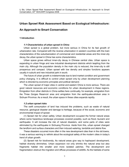 Urban Sprawl Risk Assessment Based on Ecological Infrastructure: an Approach to Smart Conservation, 44 Th ISOCARP Congress 2008