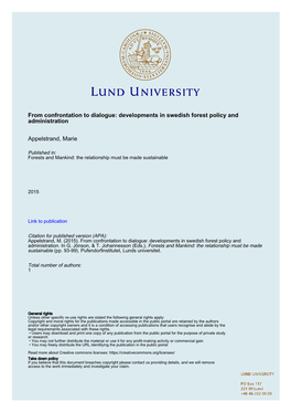 From Confrontation to Dialogue: Developments in Swedish Forest Policy and Administration