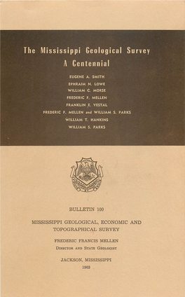 The Mississippi Geological Survey a Centennial