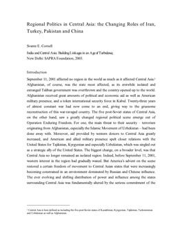 Regional Politics in Central Asia: the Changing Roles of Iran, Turkey, Pakistan and China