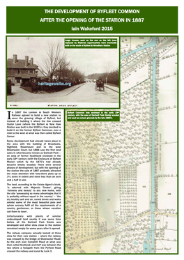 THE DEVELOPMENT of BYFLEET COMMON AFTER the OPENING of the STATION in 1887 Iain Wakeford 2015