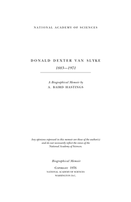 DONALD DEXTER VAN SLYKE March 29,1883-May 4,1971