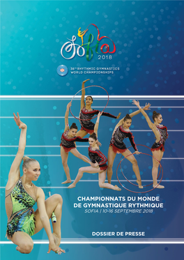 Championnats Du Monde De Gymnastique Rythmique Sofia | 10-16 Septembre 2018