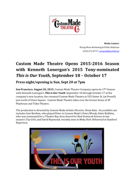 Custom Made Theatre Opens 2015-2016 Season with Kenneth