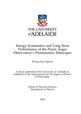 Energy Systematics and Long Term Performance of the Pierre Auger Observatory’S Fluorescence Telescopes