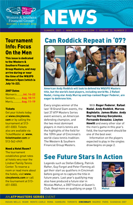 Can Roddick Repeat in '07? See Future Stars in Action