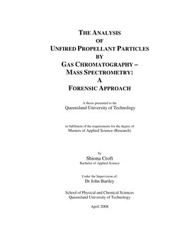The Analysis of Unfired Propellant Particles by Gas Chromatography – Mass Spectrometry: a Forensic Approach