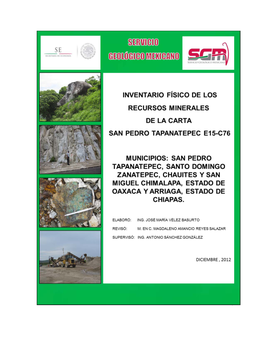 SERVICIO GEOLÓGICO MEXICANO Carta Inventario San Pedro Tapanatepec E15-C76, Escala 1:50,000