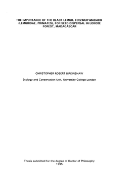 The Importance of Black Lemur, Eulemur Macaco (Lemuridae, Primates), for Seed Dispersal in Lokobe Forest, Madagascar