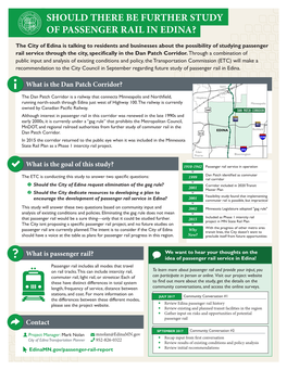 What Is Passenger Rail? We Want to Hear Your Thoughts on the Idea of Passenger Rail Service in Edina! Passenger Rail Includes All Modes That Travel on Rail Tracks