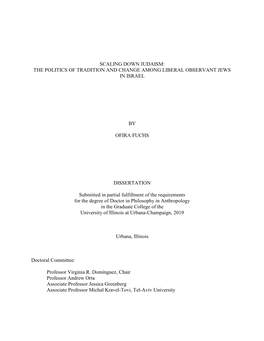 Scaling Down Judaism: the Politics of Tradition and Change Among Liberal Observant Jews in Israel