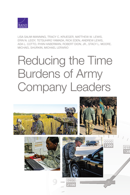 Reducing the Time Burdens of Army Company Leaders for More Information on This Publication, Visit