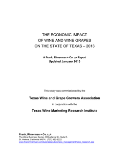 The Economic Impact of Wine and Wine Grapes on the State of Texas – 2013