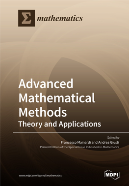 Advanced Mathematical Methods Francesco Mainardi and Andrea Giusti Andrea Mainardi and ﻿ • Francesco •